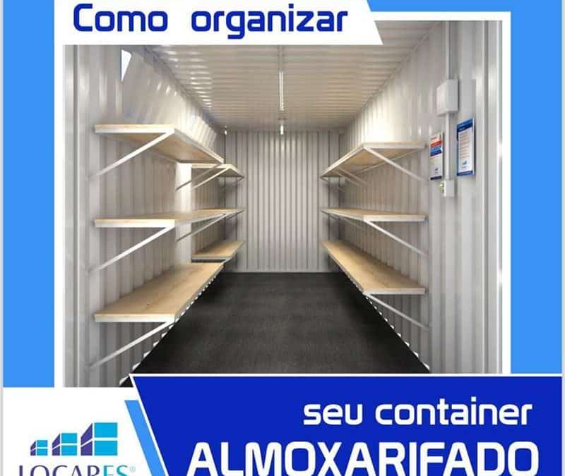 Como organizar seu Container Almoxarifado