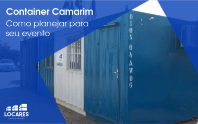 Container Camarim | Como Planejar Para Seu Evento