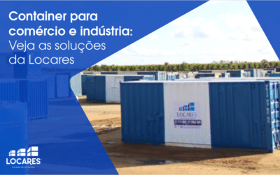 Container para Comércio e Indústria: Veja as Soluções da Locares