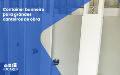 Container Banheiro para Grandes Canteiros de Obra