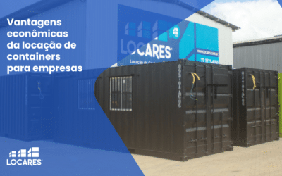 Vantagens Econômicas da Locação de Containers para Empresas