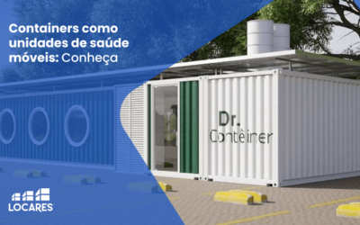 Containers como Unidades de Saúde Móveis: Conheça